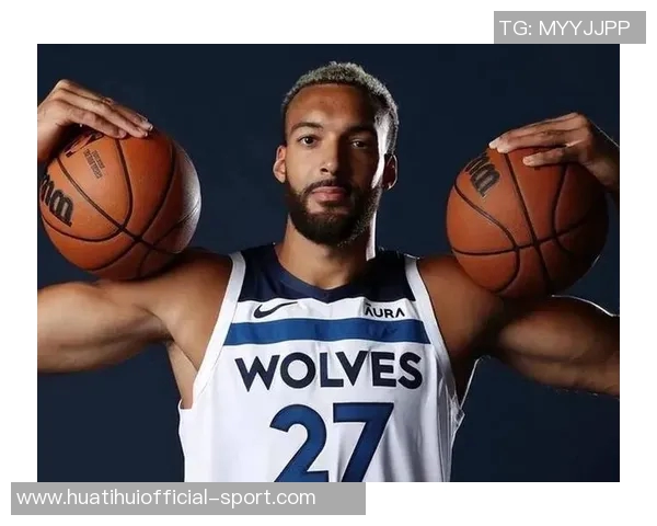 戈贝尔表现低迷仅得5分4板失误频繁犯规困扰球队